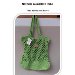 Navodila za kvačkanje Torba zeleno zenf barve