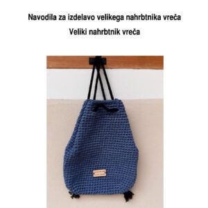 Navodila za kvačkanje Veliki nahrbtnik vreča